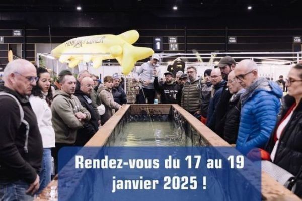 Carrefour National Pche et Loisirs 2025 les 17 et 19 janvier 2025